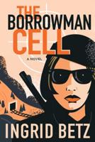 The Borrowman Cell