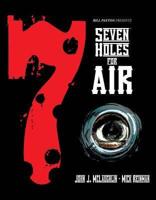 Seven Holes for Air