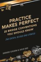 PRACTICE MAKES PERFECT (2Nd Edition)