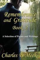 Remembrance and Gratitude Book 2: A Selection of Poems and Writings