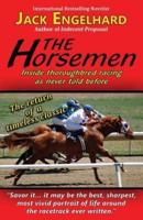 The Horsemen: Inside Thoroughbred Racing As Never Told Before