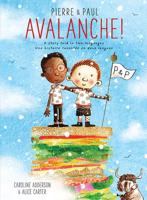 Pierre & Paul: Avalanche!