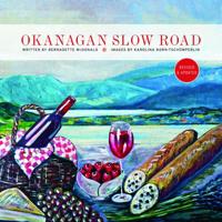 Okanagan Slow Road