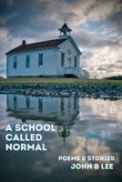 A School Called Normal