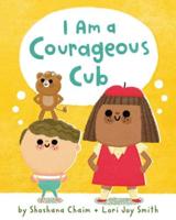 I Am a Courageous Cub