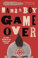 Mama's Boy Game Over Volume 3