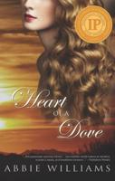 Heart of a Dove Volume 1