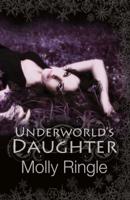 Underworld's Daughter Volume 2
