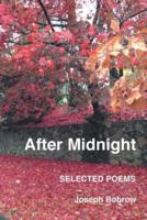 After Midnight: Selected Poems