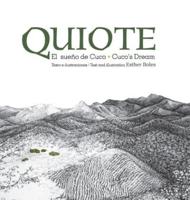 Quiote, El Sueno De Cuco / Quiote, Cuco's Dream