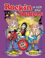 Rockin With the Bolders
