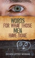 Words for What Those Men Have Done Volume 250