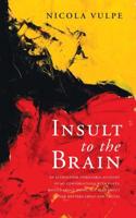 Insult to the Brain Volume 262
