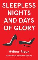 Sleepless Nights and Days of Glory Volume 45