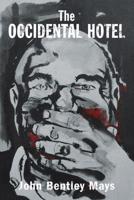 The Occidental Hotel Volume 181