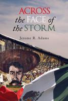 Across the Face of the Storm Volume 41
