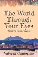 The World Through Your Eyes Volume 44