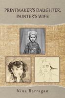 Printmaker's Daughter, Painter's Wife Volume 47