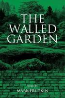 The Walled Garden