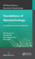 Foundations of Nanotechnology. Volume 2 Nanoelements Formation and Interaction