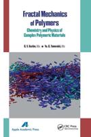 Fractal Mechanics of Polymers