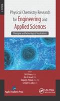 Physical Chemistry Research for Engineering and Applied Sciences. Volume One Principles and Technological Implications