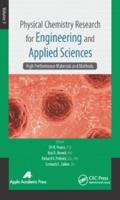 Physical Chemistry Research for Engineering and Applied Sciences. Volume 3 High Performance Materials and Methods