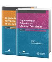 Engineering of Polymers and Chemical Complexity, Two-Volume Set