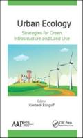 Urban Ecology: Strategies for Green Infrastructure and Land Use