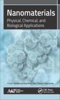 Nanomaterials: Physical, Chemical, and Biological Applications