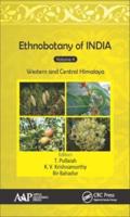 Ethnobotany of India. Volume 5 Western and Central Himalayas
