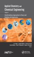 Applied Chemistry and Chemical Engineering. Volume 3 Interdisciplinary Approaches to Theory and Modeling With Applications