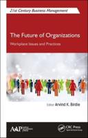 The Future of Organizations