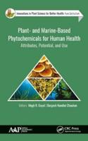 Plant- And Marine- Based Phytochemicals for Human Health