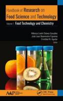 Handbook of Research on Food Science and Technology. Volume 1 Food Technology and Chemistry