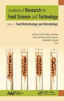 Handbook of Research on Food Science and Technology. Volume 2 Food Biotechnology and Microbiology