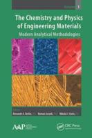 The Chemistry and Physics of Engineering Materials. Modern Analytical Methodologies