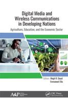 Digital Media and Wireless Communication in Developing Nations