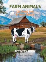 Farm Animals Coloring and Scissor Skills Activity Book
