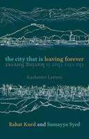 The City That Is Leaving Forever