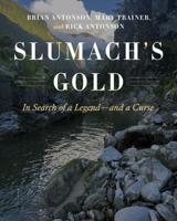 Slumach's Gold
