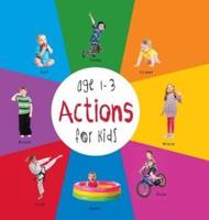 Actions for Kids age 1-3 (Engage Early Readers: Children's Learning Books) with FREE EBOOK