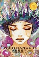 Northanger Abbey (1000 Copy Limited Edition)
