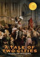 A Tale of Two Cities (1000 Copy Limited Edition)