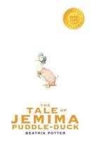 The Tale of Jemima Puddle-Duck (1000 Copy Limited Edition)