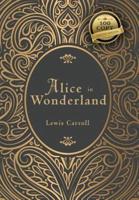 Alice in Wonderland (100 Copy Limited Edition)