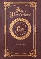 Alice in Wonderland (100 Copy Limited Edition)