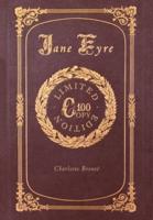 Jane Eyre (100 Copy Limited Edition)