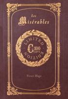 Les Miserables (100 Copy Limited Edition)