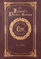 The Island of Doctor Moreau (100 Copy Limited Edition)